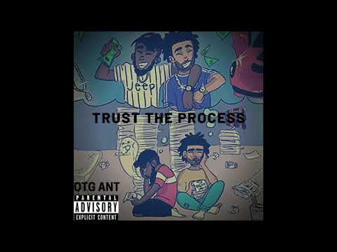 OTG Ant  Trust The Process