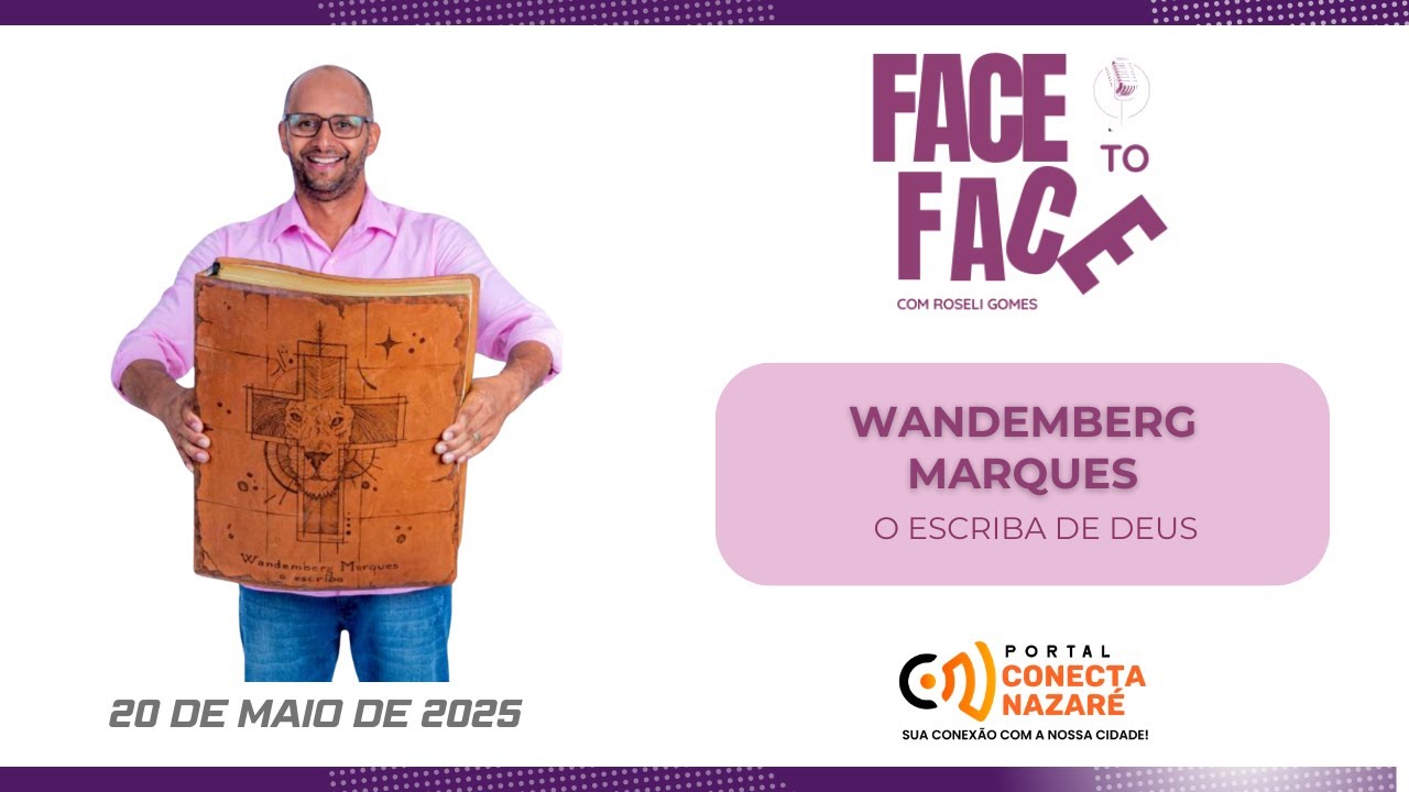 Face to Face com Wandemberg Marques - O Escriba de Deus