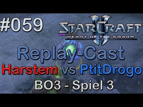 Starcraft 2: HotS Replay-Cast #059 [Inv.Harstem (P) vs mYi.PtitDrogo (P)] Spiel 3 (BO3)