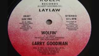 Laylay - Wolfin' (Rolex '85)