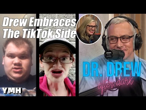 Dr. Drew Comes To The Tik Tok Side | Dr. Drew After Dark Highlight