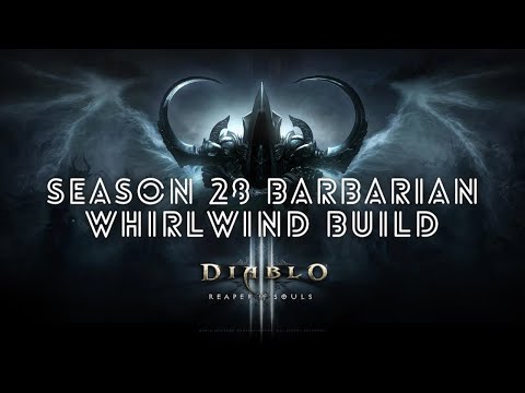 Diablo III - Barbarian Whirlwind Build! Season 28 [2023]