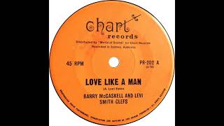 BARRY McCASKELL &amp; LEVI SMITH CLEFS   LOVE LIKE A MAN