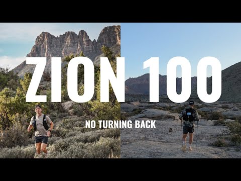 From Non-Runner to Finishing 100 Miles | Zion 100