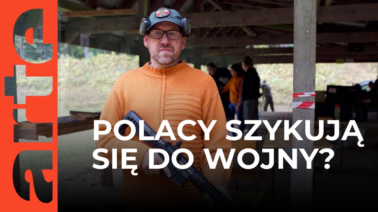 Czy Polacy szykują się do wojny? | ARTE.tv Dokumenty [CAŁY FILM LEKTOR PL]