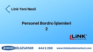 Link Yeni Nesil - Personel Bordro Islemleri Bolum 2
