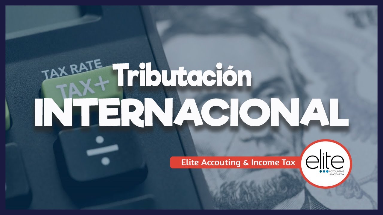 Tributación Internacional