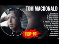 Best Songs Of Tom MacDonald Full Album 2023 Top 10 Songs