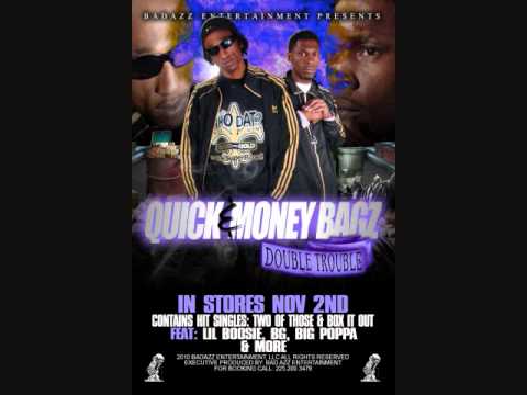 QUICK AND MONEY BAGZ - BANG BANG BOOGIE FT LIL BOOSIE