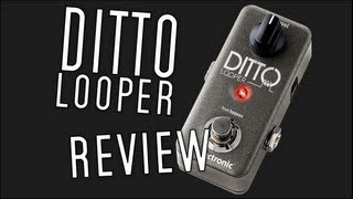 TC Electronic Ditto Looper - відео 3