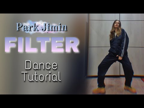 PARK JIMIN - 'Filter' [DANCE TUTORIAL Mirrored & Slow ]