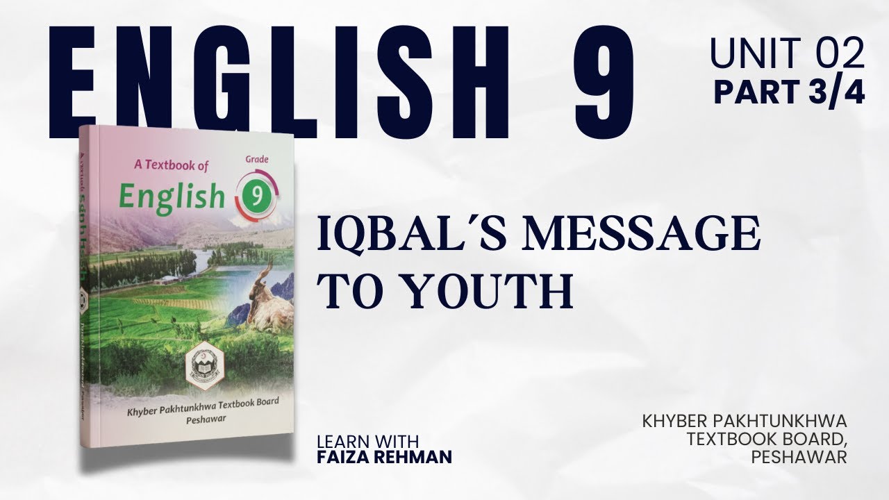 Iqbal's Message to Youth | Part III