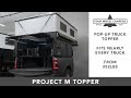 Four Wheel Camper Tour Project M Topper 2023