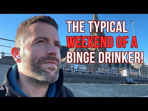 Typical Weekend of a British Binge Drinker | UK Drinking Culture