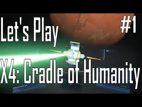 X4: Cradle of Humanity - My Kingdom for an Algae Scrubber - 1/6