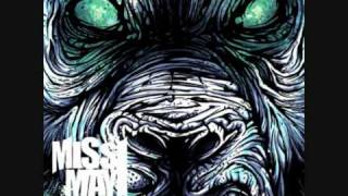 Miss May I - Apologies Are For The Weak