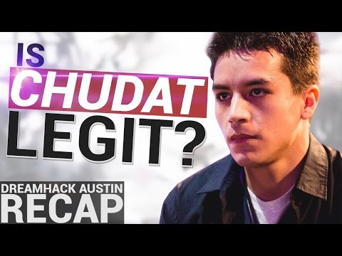 Is ChuDat Legit? - Dreamhack Austin Recap! - Leffen