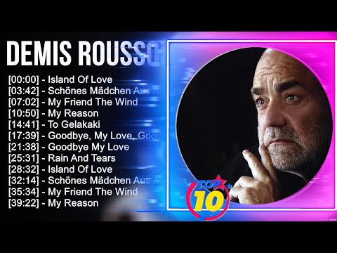 D.e.m.i.s R.o.u.s.s.o.s Greatest Hits ~ Top 100 Artists To Listen in 2023