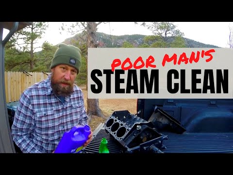 Chevy 4.3L V6 Poor Man's Steam Clean! Cheap Engine Rebuild Continues!