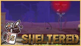 False Alarm?  | Sheltered #15 - Let&#39;s Play / Gameplay