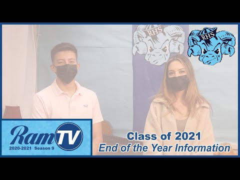 Class of 2021: End of the Year Information