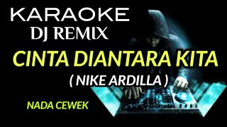 Download lagu DJ CINTA DIANTARA KITA - Nike Ardilla ft Deddy Dores ( KARAOKE DJ REMIX COVER KORG PA700 ) mp3 Download lagu DJ CINTA DIANTARA KITA - Nike Ardilla ft Deddy Dores ( KARAOKE DJ REMIX COVER KORG PA700 ) mp3