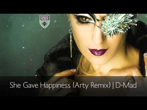 She Gave Happiness (Arty Remix)| D-Mad [HD]