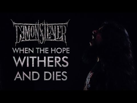 Demonstealer (Featuring George Kollias & Nishith Hegde) - When The Hope Withers And Dies online metal music video by THE DEMONSTEALER