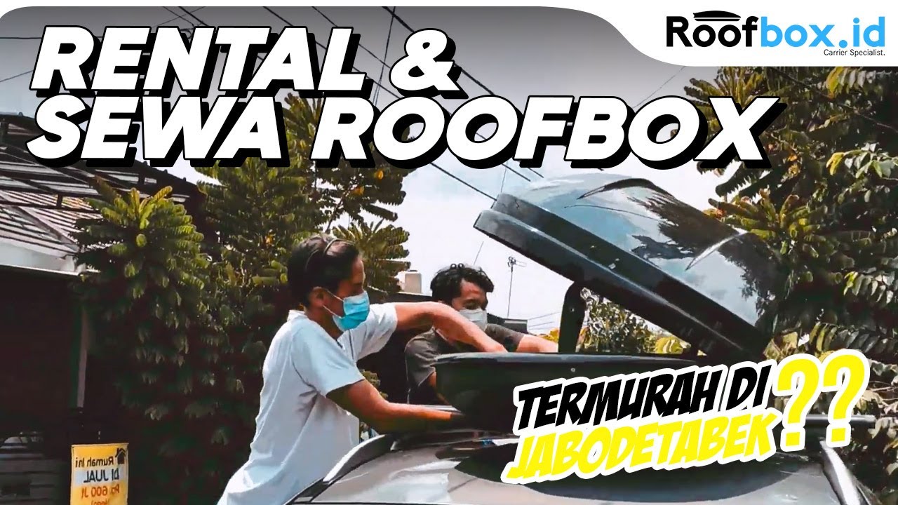 Rental roofbox atau sewa Roofbox Jabodetabek from Roofbox.id