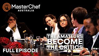 Cooks Become The Critics in MasterChef Australia | S02 E61 | Full Episode | MasterChef World