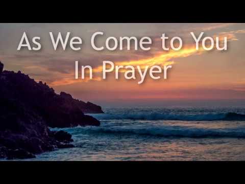As We Come to You in Prayer - piano instrumental hymn with lyrics