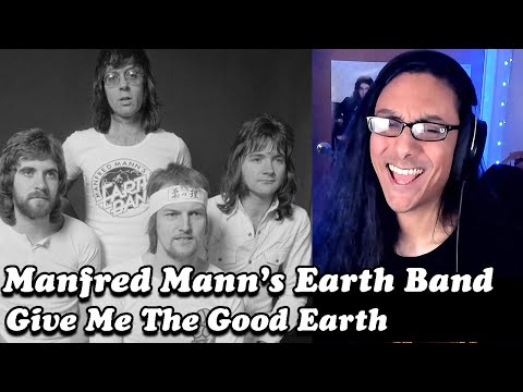 Manfred Mann's Earth Band | Give Me The Good Earth | Reaction