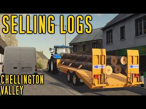 Selling Logs on Chellington Valley - Farming Simulator 19