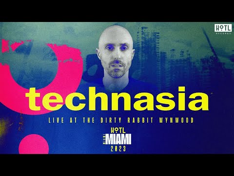 HoTL Records Live from Miami - Technasia (DJ Mix)