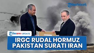 Rangkuman Konflik AS-Iran: Pasukan AS di Selat Hormuz Cegat Rudal Iran, Pakistan Surati Khamenei