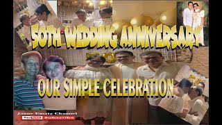 50th WEDDING ANNIVERSARY SIMPLE CELEBRATION | Golden Wedding