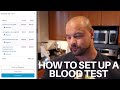 HOW TO SET UP A BLOOD TEST