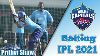 Prithvi Shaw Batting | IPL 2021 | Delhi Capitals Practice 2021 | Ipl Batting | Batting Practice