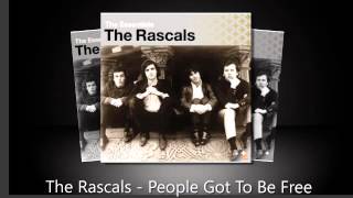The Rascals - People Got To Be Free