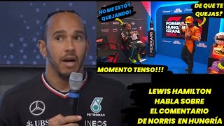 Lewis Hamilton Habla sobre el comentario de Lando Norris en Hungría. Es algo de la edad. F1 radio.