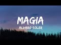 Alvaro Soler / Magia (Lyrics)