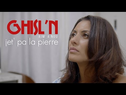 GHISL'N - Jet' pa la pierre - Clip officiel