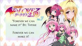 To Love Ru Opening "Forever We Can Make It" English Lyrics