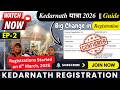 Kedarnath Yatra 2026 Registration Kaise Kare Big Changes In Process Full Guide Kedarnath