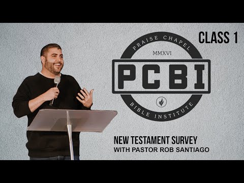 PCBI New Testament Survey | Session 1