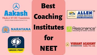 Top 10 Best Coaching Institutes for NEET Exam in India | Best Institutes for Medical Entrance Exams