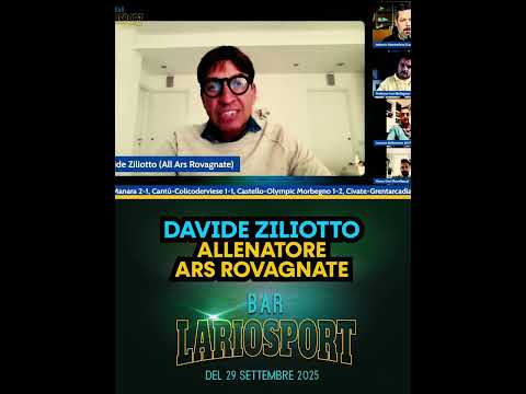 𝗗𝗔𝗩𝗜𝗗𝗘 𝗭𝗜𝗟𝗜𝗢𝗧𝗧𝗢 | Ars Rovagnate Coach, at Bar Lariosport