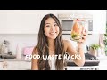 5 Easy Food Waste Hacks Save Money Reduce Waste