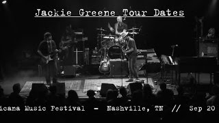 Jackie Greene Back To Birth Tour 2015