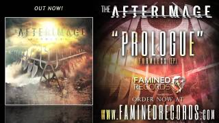 The Afterimage - Prologue (Famined Records)